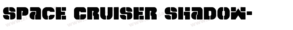 Space Cruiser Shadow字体转换